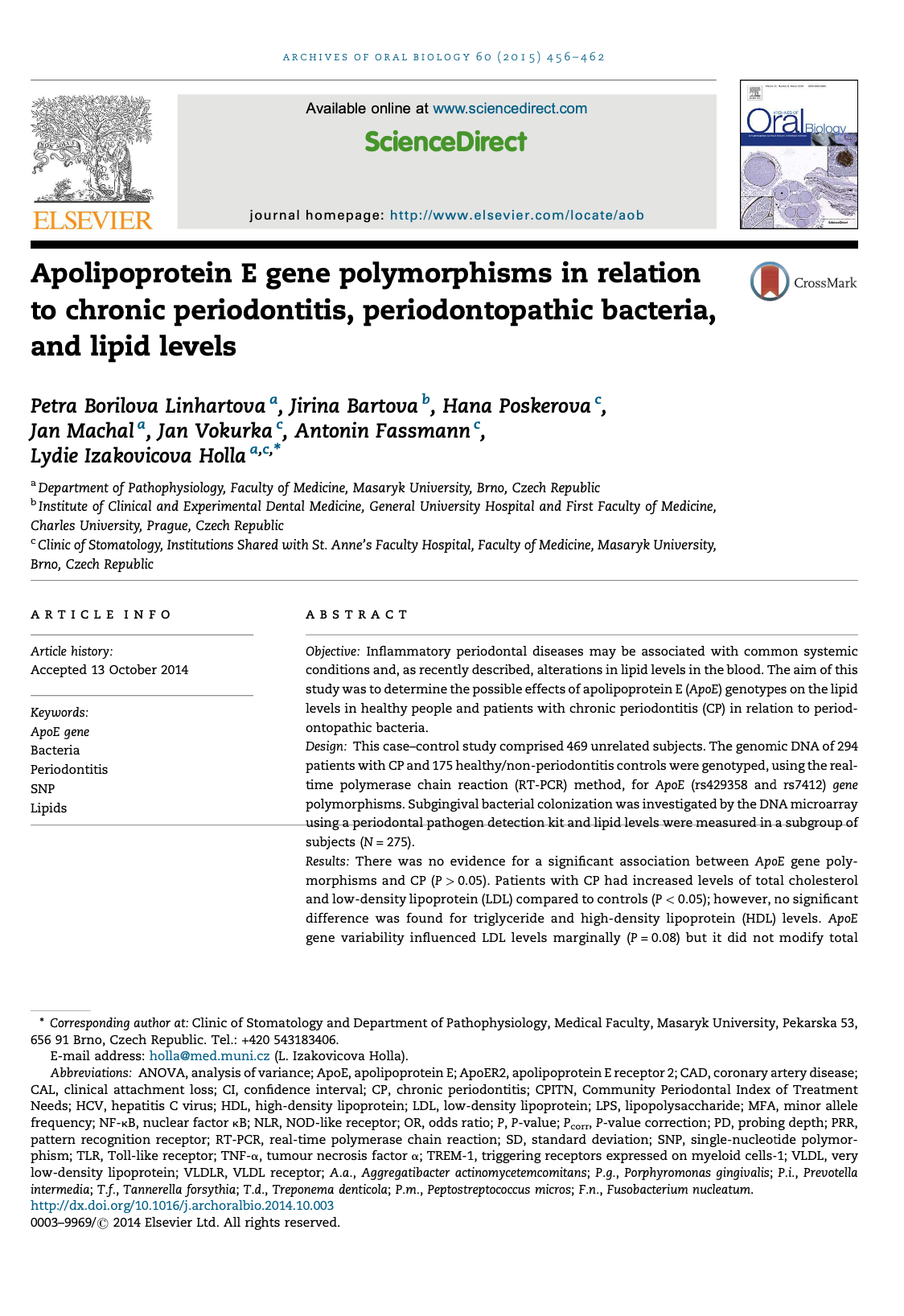 Apolipoprotein E gene polymorphisms in relation to chronic periodontitis, periodontopathic bacteria, and lipid levels