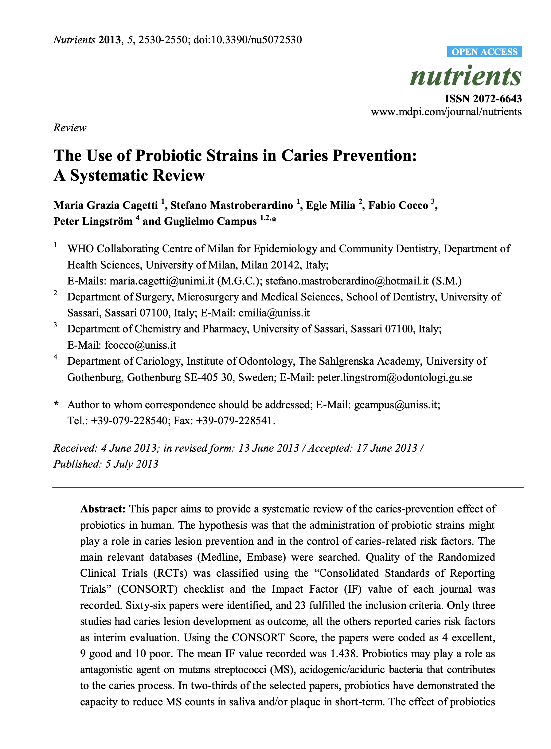 The Use of Probiotic Strains in Caries Prevention