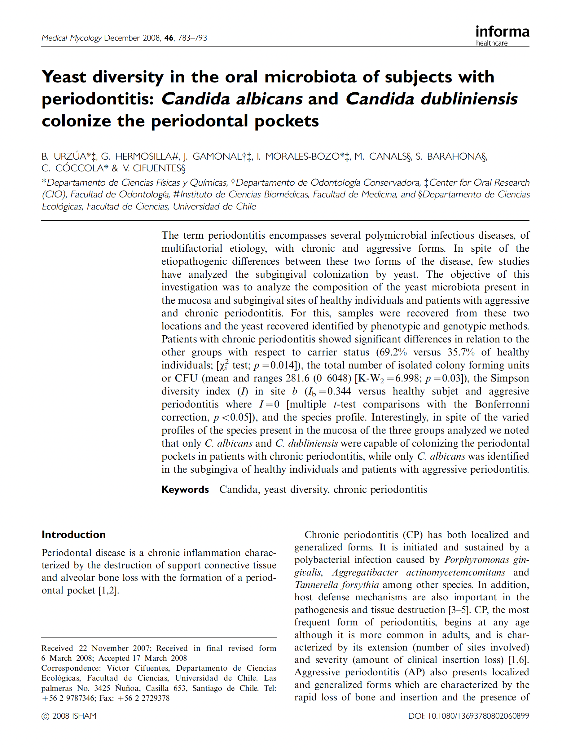 Yeast diversity in the oral microbiota of subjects with periodontitis- Candida albicans and Candida dubliniensis colonize the periodontal pockets